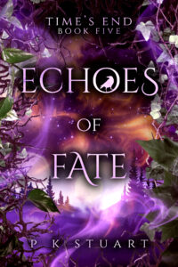 Time's End Book 5 - Echoes of Fate Book Cover